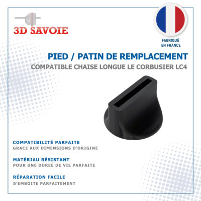 Pied / Patin de remplacement compatible Chaise longue LE CORBUSIER LC4